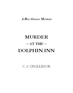 [Rex Graves Mystery 06] • Murder at the Dolphin Inn